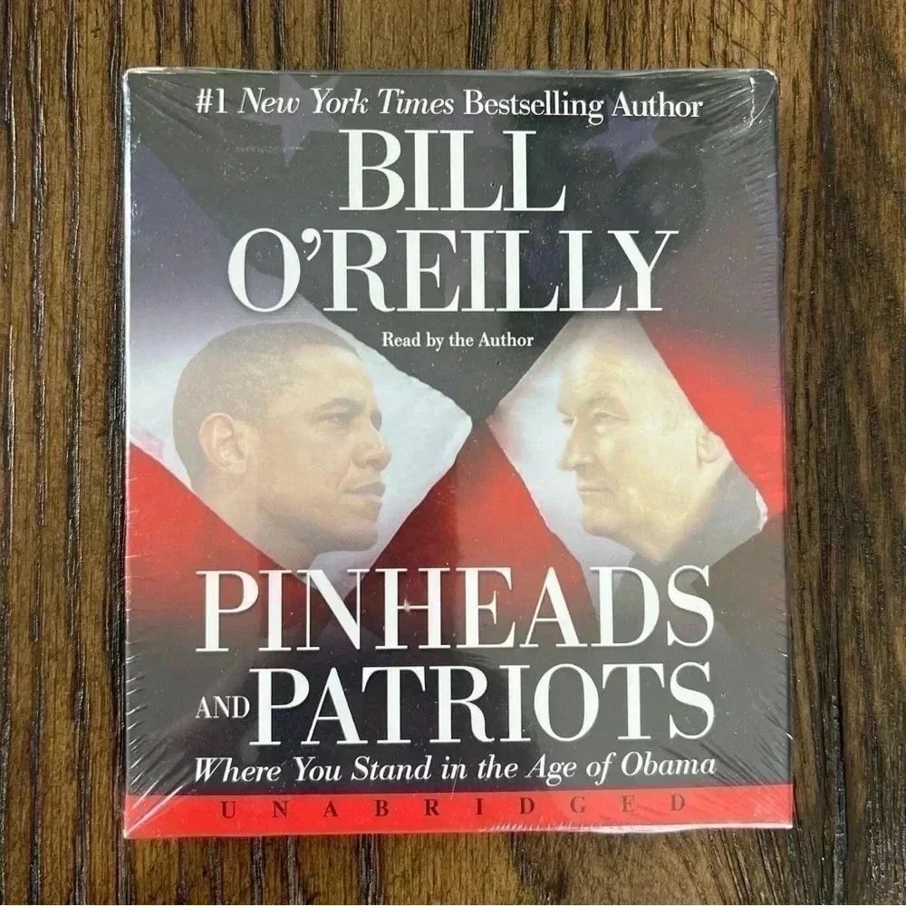 Pinheads and Patriots : Where You Stand in the Age of Obama by Bill O'Reilly...